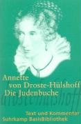 Die Judenbuche. Text und Kommentar - Droste-Hulshoff Annette