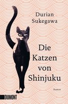 Die Katzen von Shinjuku DuMont Buchverlag Gruppe
