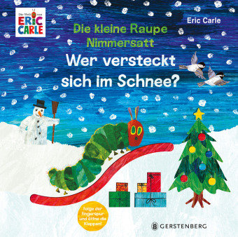 Die kleine Raupe Nimmersatt - Wer versteckt sich im Schnee?