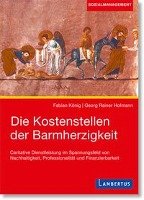 Die Kostenstellen der Barmherzigkeit - Konig Fabian, Hofmann Georg Rainer