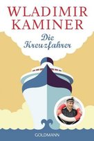 Die Kreuzfahrer Goldmann Verlag