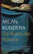 Die Kunst des Romans - Kundera Milan