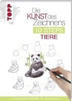 Die Kunst des Zeichnens 10 Steps - Tiere - Kilgour Heather