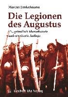 Die Legionen des Augustus - Junkelmann Marcus