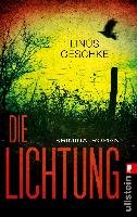 Die Lichtung Geschke Linus