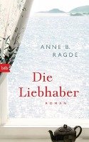 Die Liebhaber - Ragde Anne B.