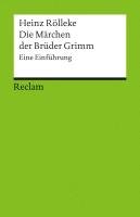 Die Märchen der Brüder Grimm Rolleke Heinz