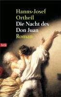 Die Nacht des Don Juan - Ortheil Hanns-Josef