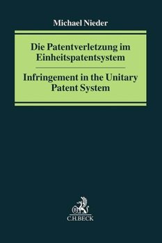 Die Patentverletzung im Einheitspatentsystem