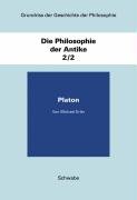 Die Philosophie der Antike Band 2/2: Platon - Erler Michael