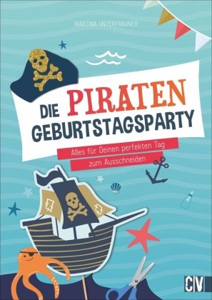 Die PiratenGeburtstagsParty ChristophorusVerlag Książka w Empik