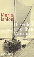 Die Polen und ihre Vampire - Janion Maria