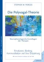 Die Polyvagal-Theorie - Porges Stephen W.
