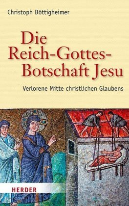 Die Reich-Gottes-Botschaft Jesu - Herder, Freiburg | Książka w Empik