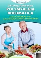 Die richtige Ernährung bei Polymyalgia Rheumatica - Nesterenko Sigrid