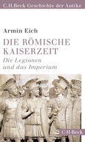 Die römische Kaiserzeit Beck