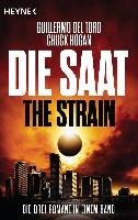 Die Saat - The Strain del Toro Guillermo, Hogan Chuck