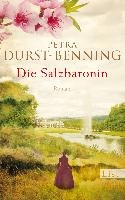 Die Salzbaronin - Durst-Benning Petra