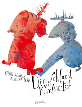 Die Schlacht von Karlawatsch - Janisch Heinz