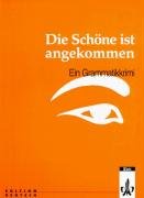 Die Schöne ist angekommen Kresin-Murakami Jutta, Brand Linda M., Pechatscheck Karl