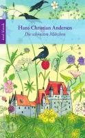 Die schönsten Märchen - Andersen Hans Christian