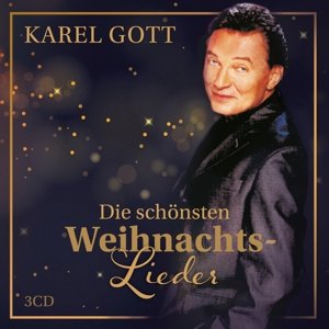 Die Schonsten Weihnachtslieder - Gott Karel