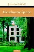 Die schwarze Spinne - Gotthelf Jeremias