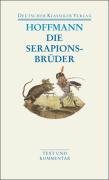 Die Serapionsbrüder - Hoffmann Ernst Theodor Amadeus