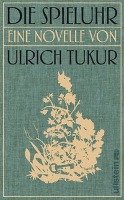 Die Spieluhr - Tukur Ulrich