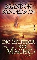 Die Splitter der Macht Sanderson Brandon