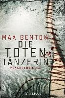 Die Totentänzerin - Bentow Max