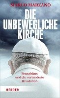 Die unbewegliche Kirche - Marzano Marco