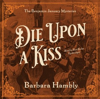 Die upon a Kiss - Hambly Barbara