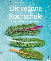 Die vegane Kochschule - Copien Sebastian, Heckmair Hansi