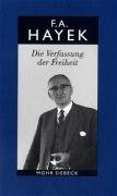Die Verfassung der Freiheit - Hayek Friedrich August