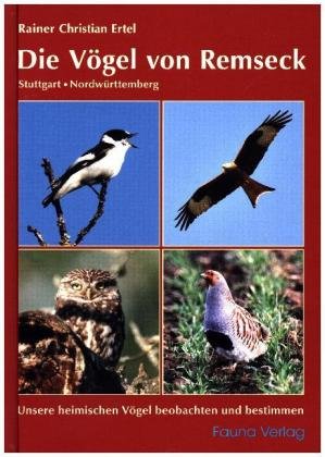 Die Vögel von Remseck - Stuttgart, Nordwürttemberg - Fauna | Książka w ...