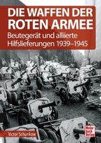 Die Waffen der Roten Armee Motorbuch Verlag