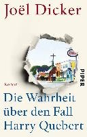 Die Wahrheit über den Fall Harry Quebert Dicker Joel