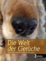 Die Welt der Gerüche Rosell Frank
