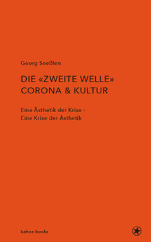 Die zweite Welle: Corona & Kultur