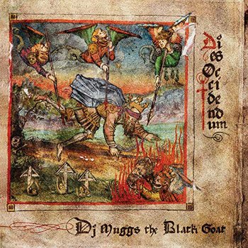 Dies Occidendum - DJ Muggs the Black Goat