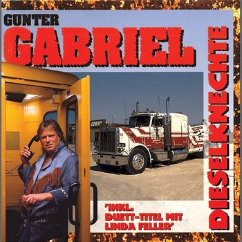 Dieselknechte - Gunter Gabriel