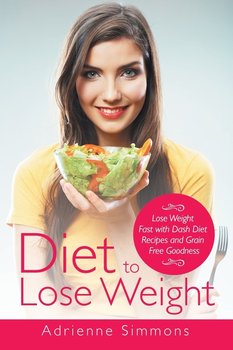 Diet to Lose Weight - Harper Kristina