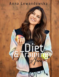 Diet & Training by Ann - Lewandowska Anna