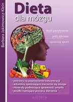 Dieta dla mózgu Jakimowicz-Klein Barbara