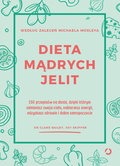 Dieta mądrych jelit&nbsp;-&nbsp;Mosley Michael, Bailey Clare, Skipper Joy