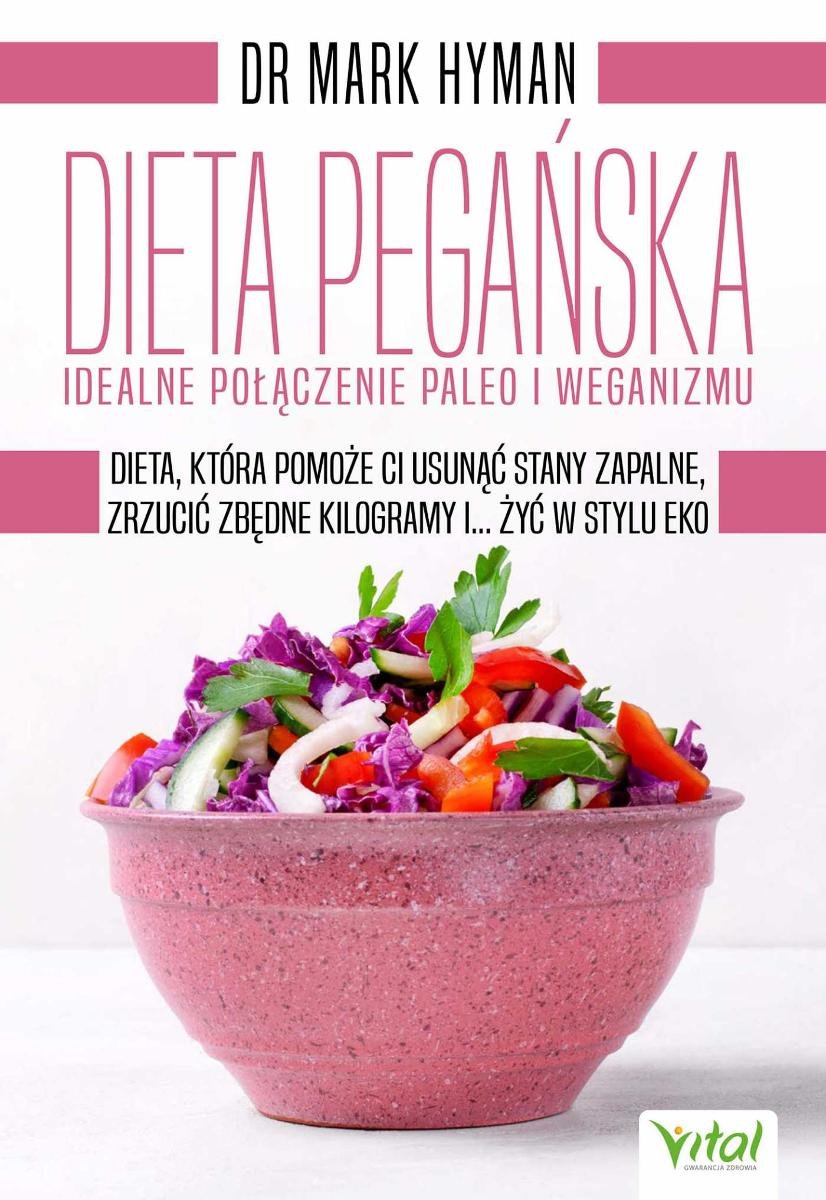 Dieta Pegańska Idealne Połączenie Paleo I Weganizmu Dieta Która Pomoże Ci Usunąć Stany 5609