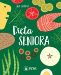 Dieta seniora - Jarosz Ewa