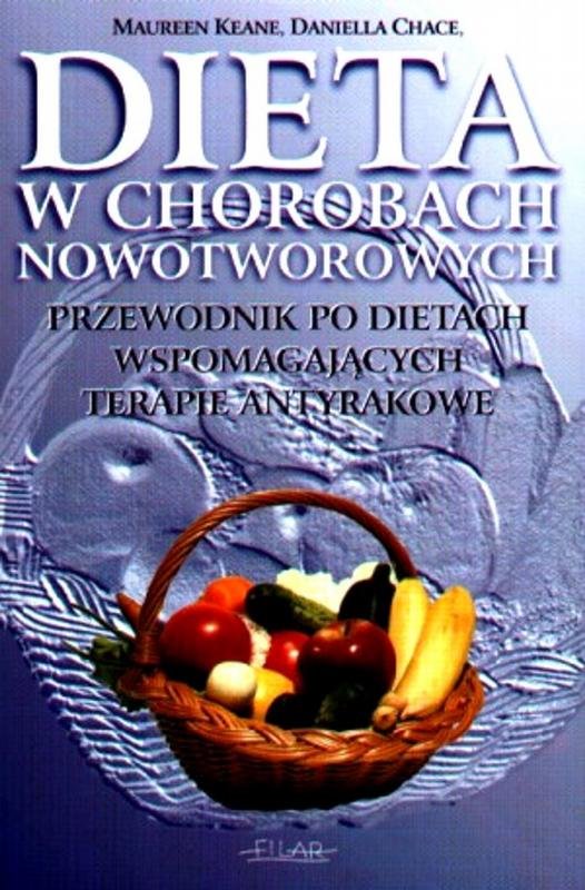 Dieta W Chorobach Nowotworowych Keane Maureen Książka W Empik 6210