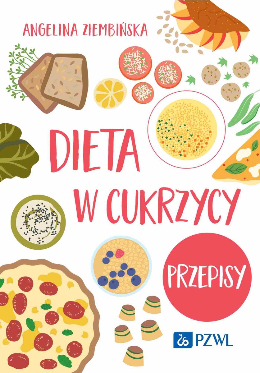 Dieta w cukrzycy. Przepisy - Ziembińska Angelina | Książka w Empik